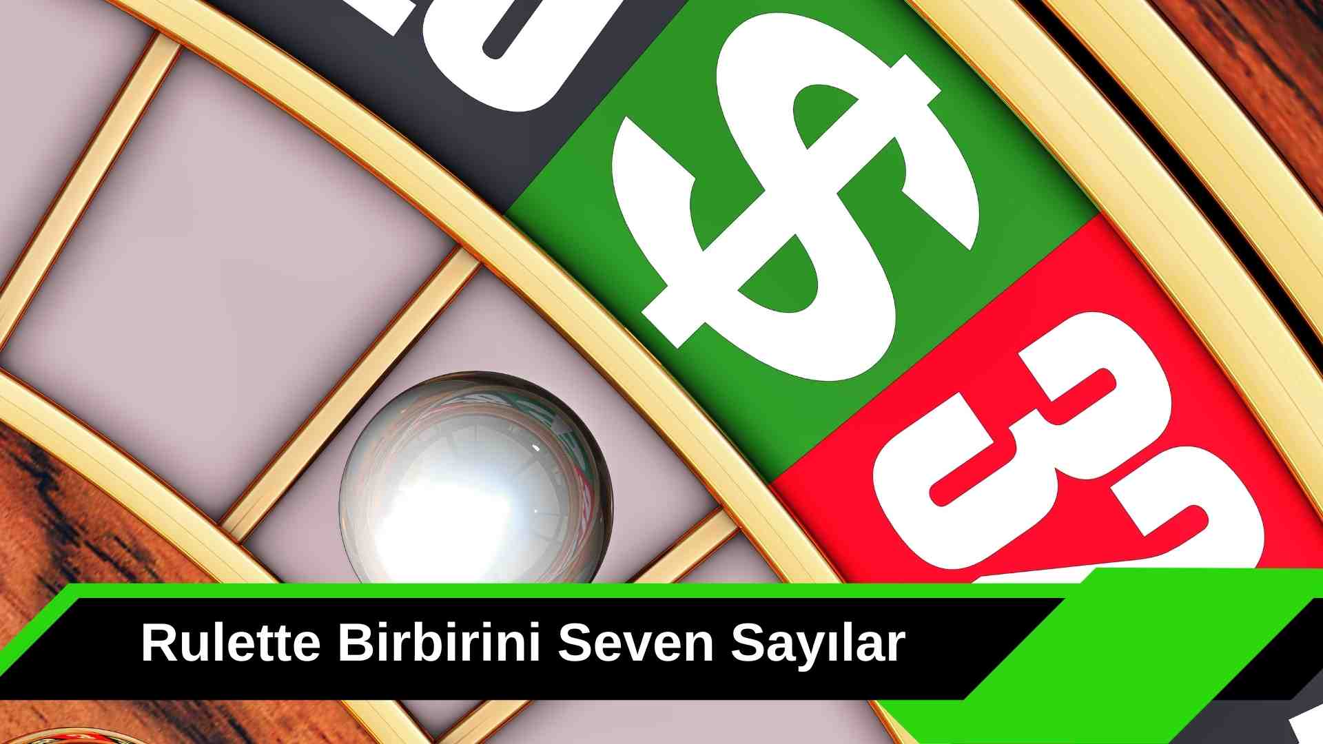 Rulette Birbirini Seven Sayılar